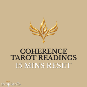 Seraphaelle logo with the text “15-Minute Coherence Tarot Reading"