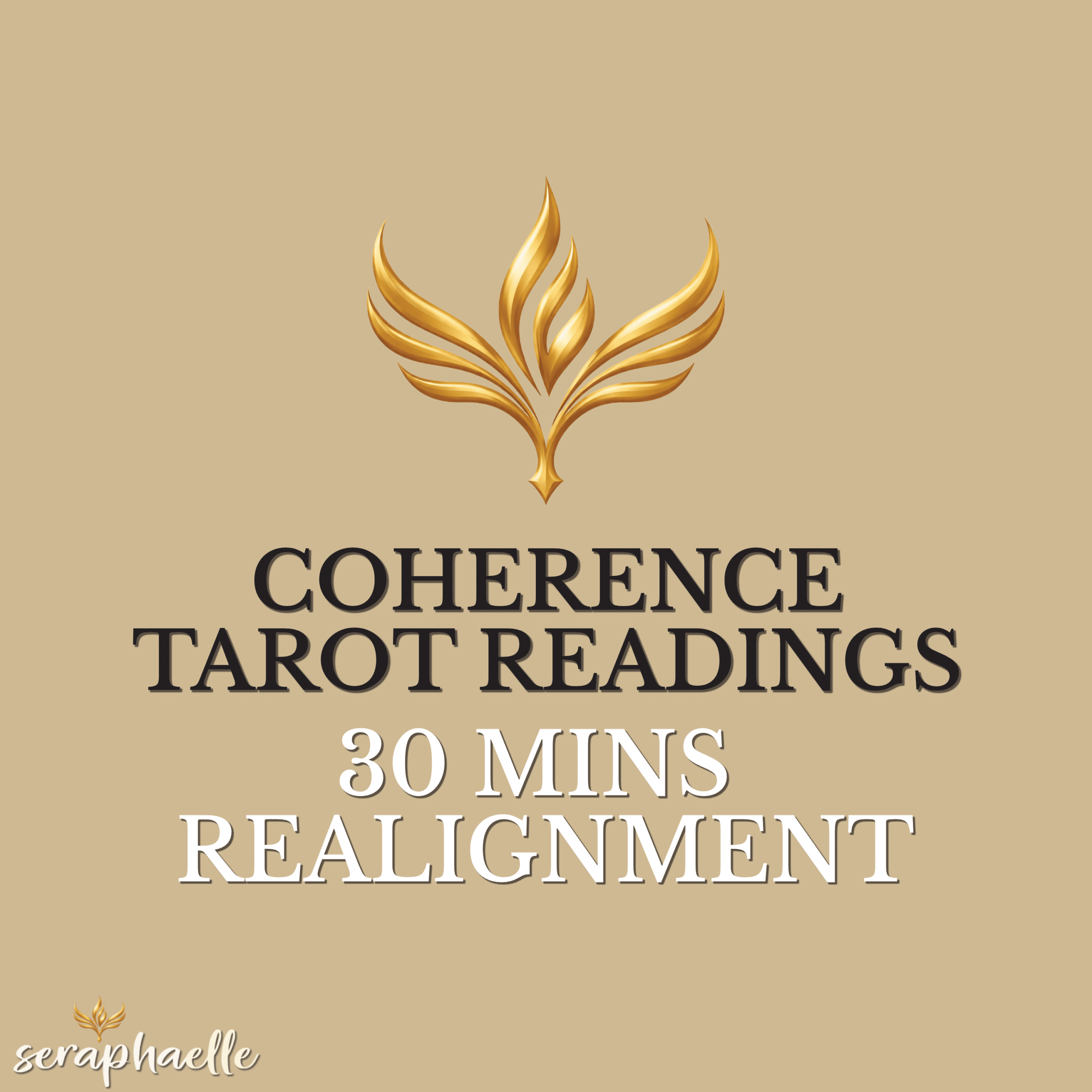 Seraphaelle logo with the text “30-Minute Coherence Realignment Reading”