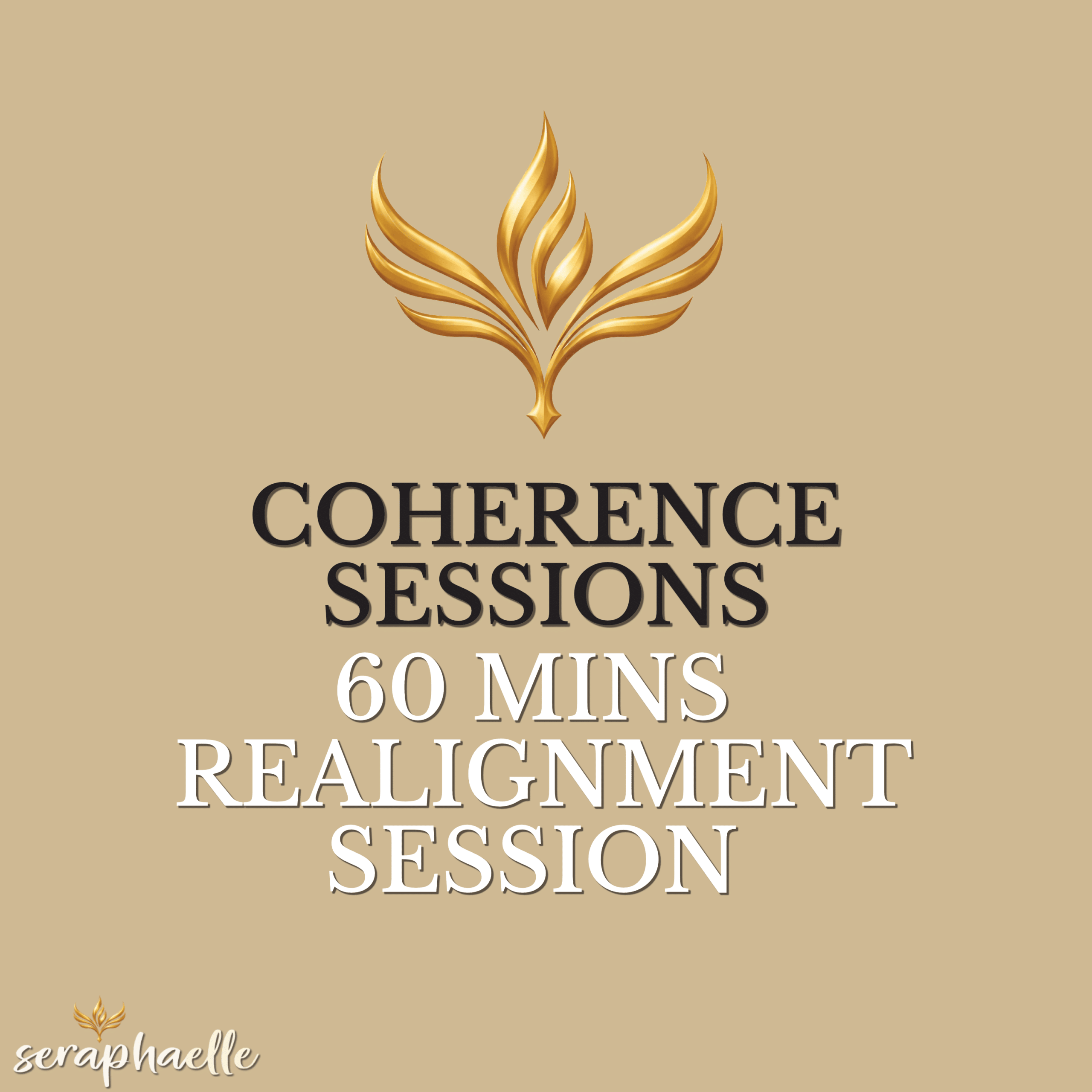 Seraphaelle logo with the text “60-Minute Deep Coherence Realignment Session”